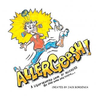 Allergeesh!: A Light Hearted Look at Allergies