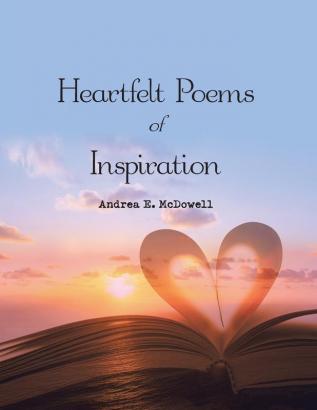 Heartfelt Poems of Inspiration