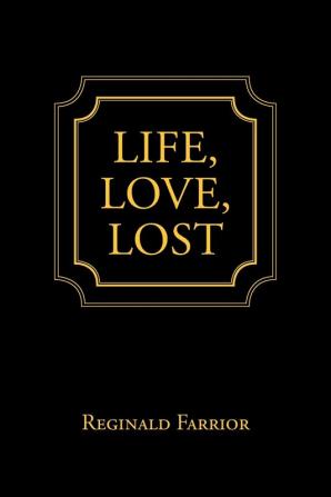 Life Love Lost