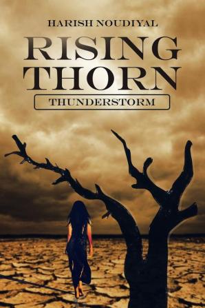 Rising Thorn