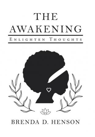 The Awakening: Enlighten Thoughts