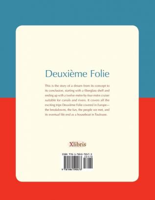 Deuxième Folie