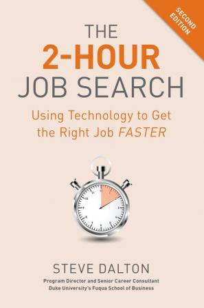 The 2-Hour Job Search Second Edition