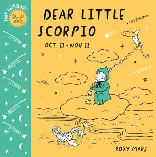 Baby Astrology: Dear Little Scorpio