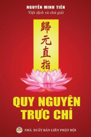 Quy nguyên trực chỉ: Tuyển tập văn thơ khuyến tu Tịnh độ