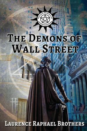 The Demons of Wall Street: 1 (Nora Simeon Investigations)