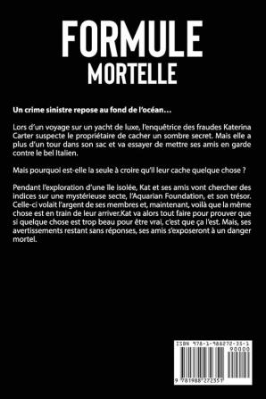 Formule Mortelle: Crimes et enquêtes: 3 (Thrillers Judiciaires de Katerina Carter)