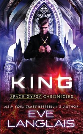 King: 4 (Space Gypsy Chronicles)