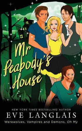 Mr. Peabody's House: 2 (Werewolves Vampires and Demons Oh My)