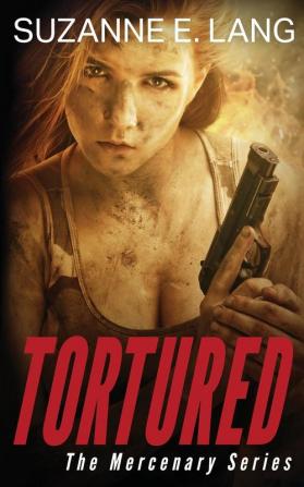 Tortured: 2 (Mercenary)