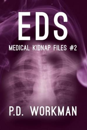 Eds: 2 (Medical Kidnap Files)