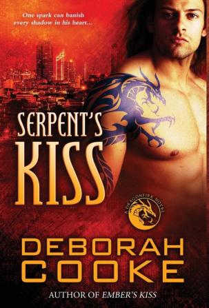 Serpent's Kiss: A Dragonfire Novel: 13 (Dragonfire Novels)