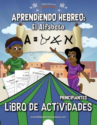 Aprendiendo Hebreo: El Alfabeto Libro de Actividades