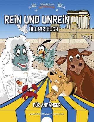 Rein und Unrein Übungsbuch für Anfänger