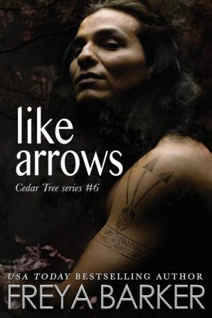 Like Arrows: 6 (Cedar Tree)