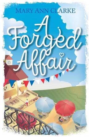 A Forged Affair: 2 (Life Is a Journey)