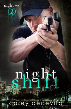 Night Shift: 2 (Nightshade)