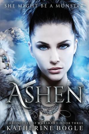 Ashen: 3 (Chronicles of Warshard)