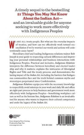 Indigenous Relations: Insights Tips & Suggestions to Make Reconciliation a Reality