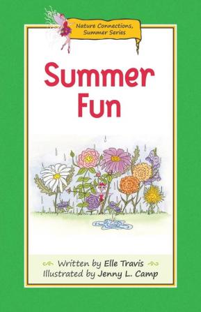 Nature Connections: Summer Fun: 2