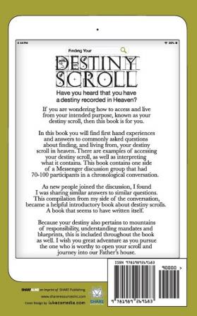 Finding Your Destiny Scroll: Excerpts from a Discussion on Heavenly Scrolls and Mountains: 1