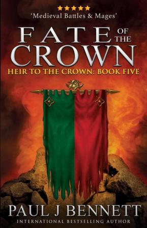 Fate of the Crown: 5 (Heir to the Crown)