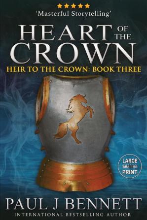 Heart of the Crown: Large Print Edition: 3 (Heir to the Crown)