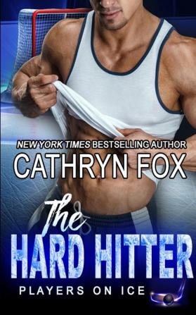 The Hard Hitter: 4 (Players on Ice)