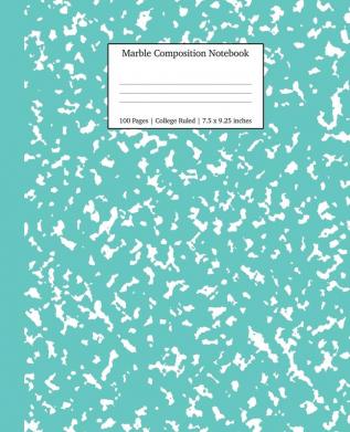 Marble Composition Notebook College Ruled: Turquoise Marble Notebooks School Supplies Notebooks for School: 6 (Notebooks College Ruled)