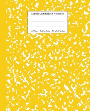 Marble Composition Notebook College Ruled: Yellow Marble Notebooks School Supplies Notebooks for School: 7 (Notebooks College Ruled)