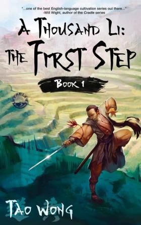 A Thousand Li: The First Step: Book 1 of A Thousand Li