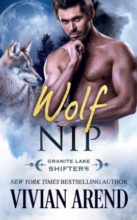 Wolf Nip: 6 (Northern Lights Shifters)