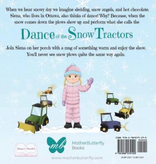 The Dance of the Snow Tractors