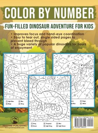 Dinosaurs Color by Number for Kids: Coloring Activity for Ages 4 - 8