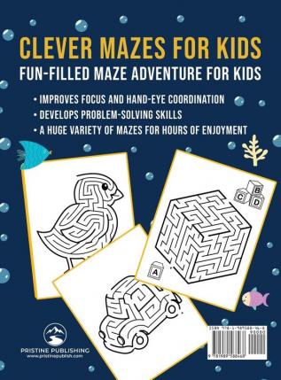 Mazes for Kids: Maze Activity Book for Ages 4 - 8