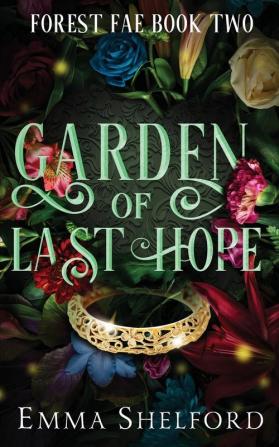 Garden of Last Hope: 2 (Breenan)