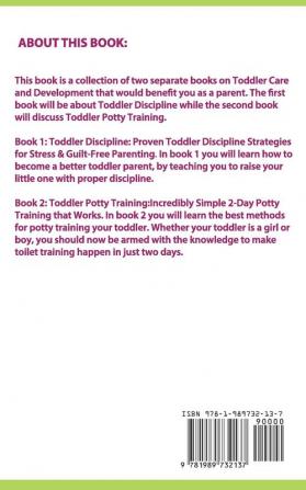 Toddler Parenting Success: 2 Books in 1: Toddler Discipline + Toddler Potty Training for Effective Toddler Care & Development