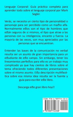 Lenguaje corporal: Dominio de la comunicación no verbal (La increíble guía para entender la comunicación no verbal)