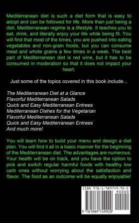 Mediterranean Diet: Mediterranean Diet Recipes & Desserts You Can Cook At Home (Lose Weight In 7 Days With Easy Delicious Meals)