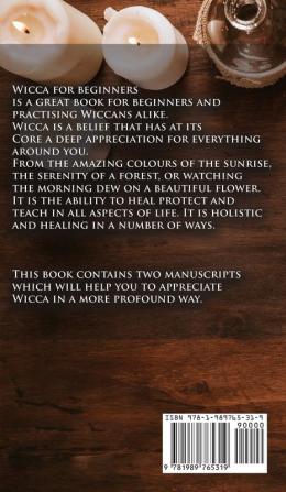 Wicca for Beginners: 2 Manuscripts Herbal Magic and Wiccan including Meditation Magick and Crystal Spells