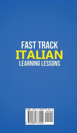 Fast Track Italian Learning Lessons - Beginner's Vocabulary: Learn The Italian Language FAST in Your Car with Over 1000 Common Words