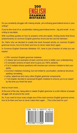 200 English Grammar Mistakes!: A Workbook of Common Grammar and Punctuation Errors with Examples Exercises and Solutions So You Never Make Them Again