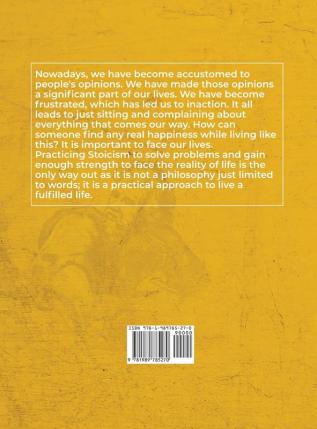 Think Like a Stoic: The Ultimate Guide to Becoming a Stoic Learning the Art of Living & Overcome the Fear of Failure - Stoicism 101 the Philosophers ... an Ancient Philosophy: 3 (Mastering Stoicism)