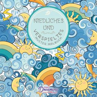 Niedliches und Verspieltes Muster Malbuch: Für Kinder im Alter von 6-8 9-12 Jahren (Malbücher Für Kinder)