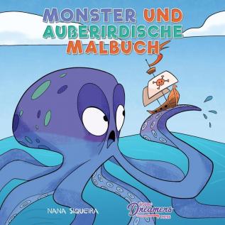 Monster und Außerirdische Malbuch: Für Kinder im Alter von 4-8 Jahren (Malbücher Für Kinder)