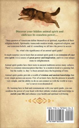 Animal Spirit Guide: Powerful Guided Meditation To Find And Connect With Your Animal Spirit: Powerful Guided Meditation: Powerful G: POWERFUL GUIDED MEDITATIO