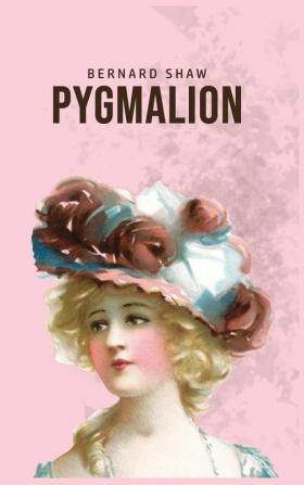 Pygmalion