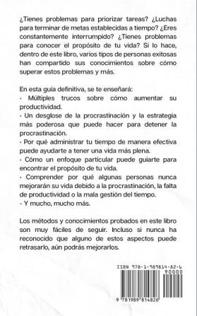 Métodos Para Curar la Procrastinación Mala productividad y Pobre Gestión del Tiempo: Aprende a Superar la Procrastinación con una simple ecuación ... Hipnosis y Más Trucos que NECESITAS Conocer