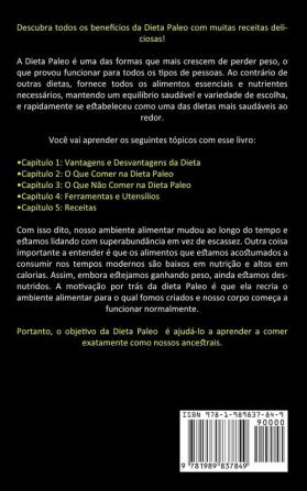 Dieta Paleo: Desafio dieta paleo de 30 dias para permanecer em forma e transformar-se (Dieta paleo a ajuda para perder peso e o guia rápido e fácil para iniciantes)