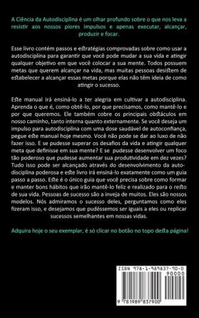 Auto Disciplina: Como conseguir seus objetivos fazendo um plano e por livro (Como ganhar autoconfiança e força de vontade objetivos e motivação)